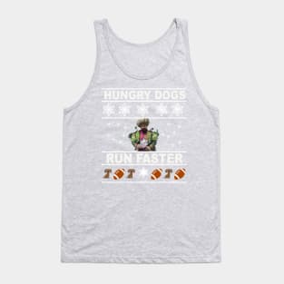 Hungry Dogs Run Faster Ugly Sweater Tank Top